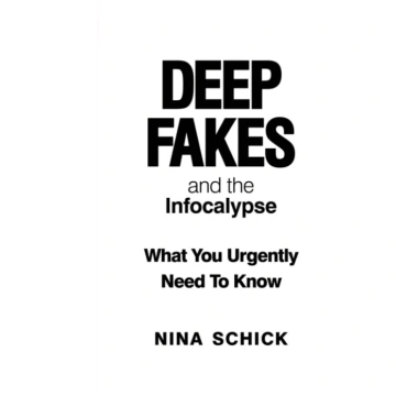 Deep Fakes and the Infocalypse Nina Schick