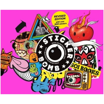 Stickerbomb: Fully Revised and Updated New Edition