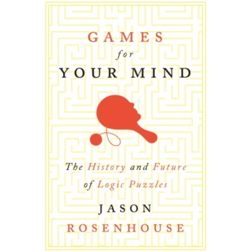 Games for Your Mind Jason Rosenhouse