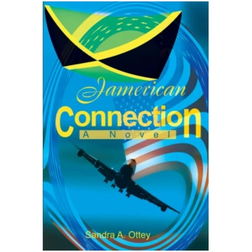 Jamerican Connection Sandra A. Ottey