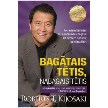Bagātais tētis, nabagais tētis. Ko saviem bērniem 