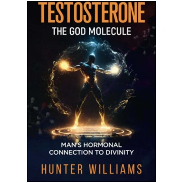 Testosterone: The God Molecule BioWitel