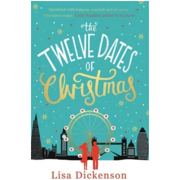 Twelve Dates of Christmas: the gloriously festive 