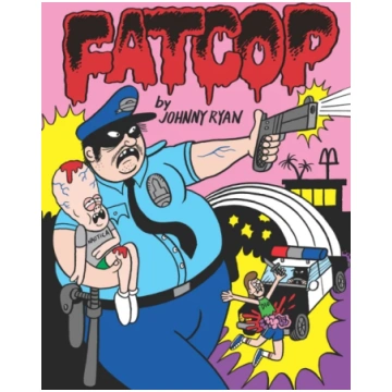 FATCOP Johnny Ryan