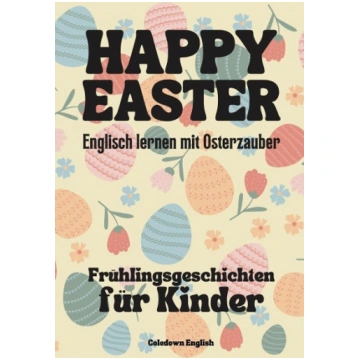 Happy Easter: Englisch lernen mit Osterzauber Früh