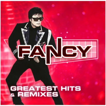 Vinila plate Fancy Greatest Hits & Remixes Pop