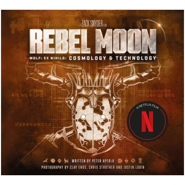 Rebel Moon: Wolf: Ex Nihilo: Cosmology & Technolog