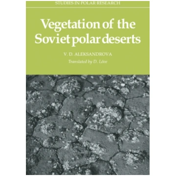 Vegetation of the Soviet Polar Deserts V. D. Aleks