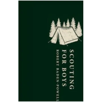 Scouting for Boys Robert Baden-Powell