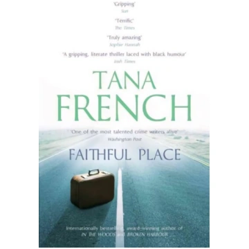 Faithful Place: Dublin Murder Squad: 3 2nd edition