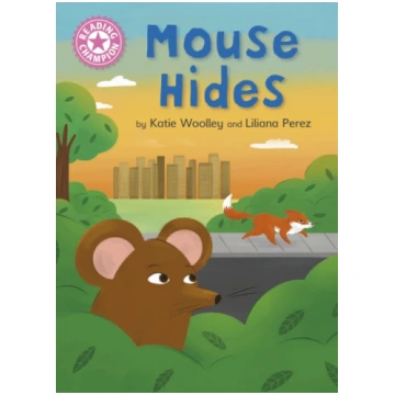 Reading Champion: Mouse Hides Franklin Watts