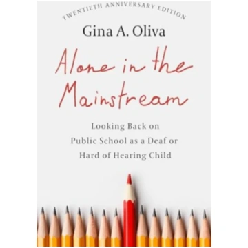Alone in the Mainstream Gina A. Oliva