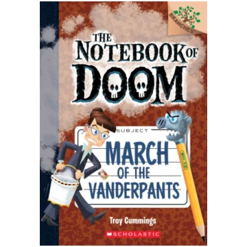 March of the Vanderpants: A Branches Book (The Not