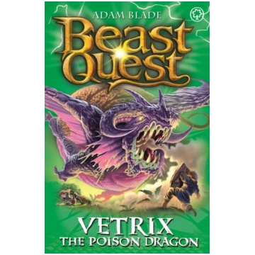 Beast Quest: Vetrix the Poison Dragon Adam Blade