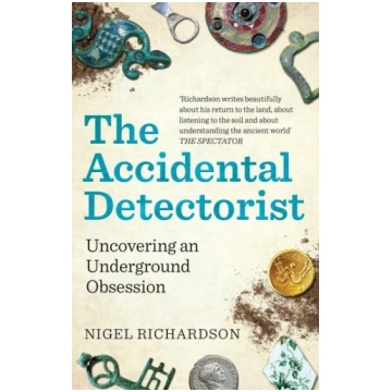 Accidental Detectorist: Uncovering an Underground 
