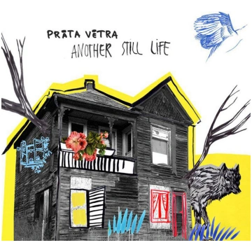 Prāta Vētra - Another Still Life