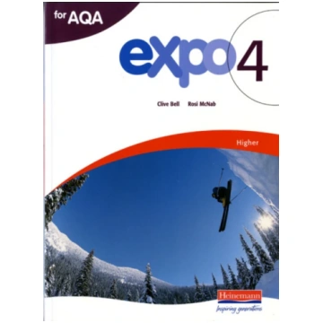 Expo 4 AQA Higher Student Book Clive Bell