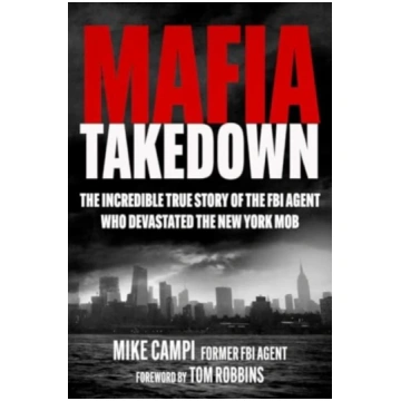 Mafia Takedown Mike Campi