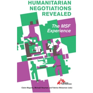 Humanitarian Negotiations Revealed Claire Magone
