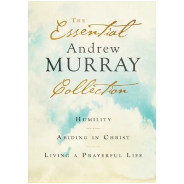 Essential Andrew Murray Collection – Humility, Abi