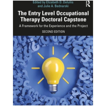 Entry Level Occupational Therapy Doctoral Capstone