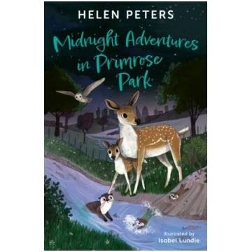 Midnight Adventures in Primrose Park Helen Peters