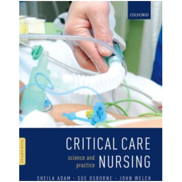 Critical Care Nursing Sheila Adam