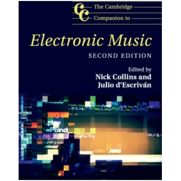 Cambridge Companion to Electronic Music Nick Colli