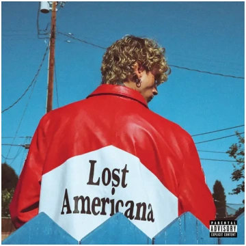 Machine Gun Kelly - Lost Americana