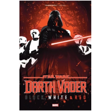 Star Wars: Darth Vader - Black, White & Red Treasu
