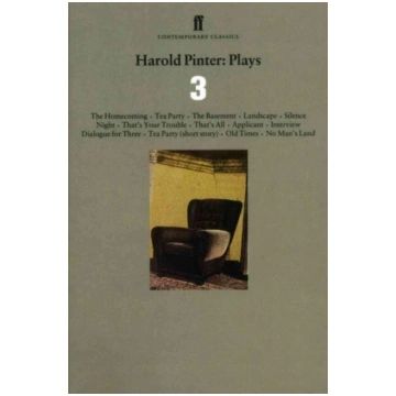 Harold Pinter Plays 3: The Homecoming; Old Times;