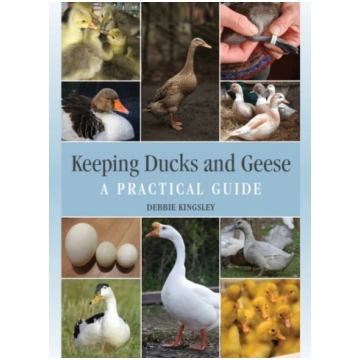 Keeping Ducks and Geese Debbie Kingsley