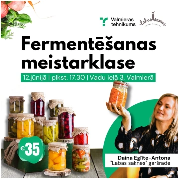Fermentēšanas meistarklase Valmierā