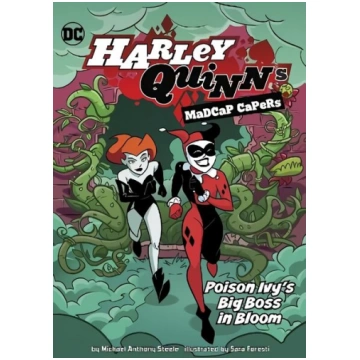 Poison Ivy"s Big Boss in Bloom
