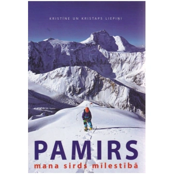 Lietots - Pamirs - mana sirds mīlestībā - Kristīne