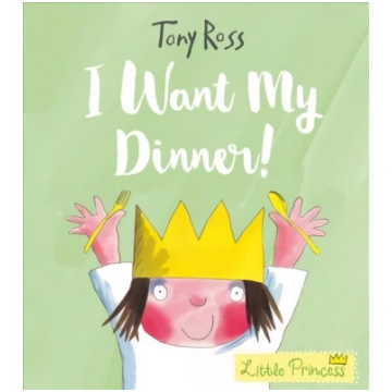 I Want My Dinner