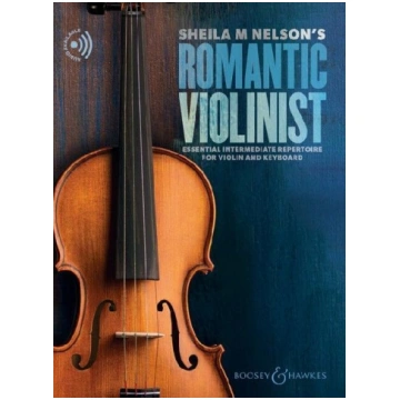 Sheila M. Nelson"s Romantic Violinist: Essential i