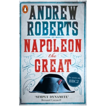 Napoleon the Great Andrew Roberts