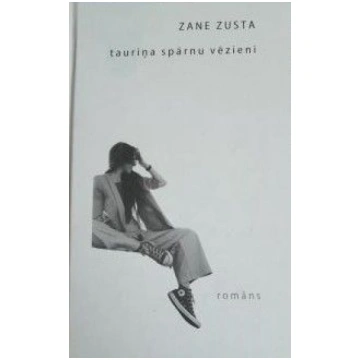 Lietots - Tauriņa spārnu vēzieni - Zane Zusta