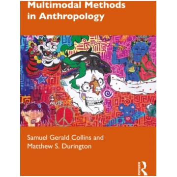 Multimodal Methods in Anthropology Samuel Gerald C