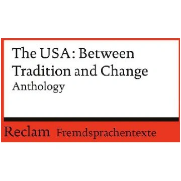 The USA: Between Tradition and Change. Anthology: 