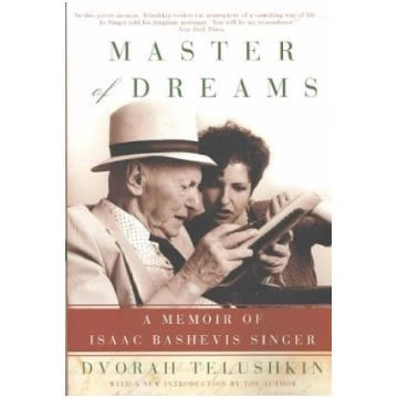 Master of Dreams: A Memoir of Isaac Bashevis, Sing