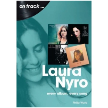 Laura Nyro On Track Philip Ward