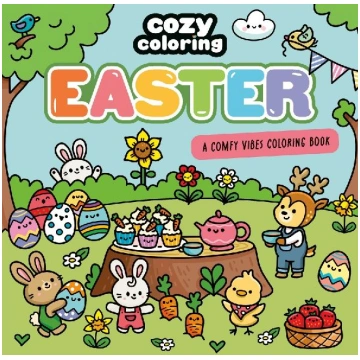Cozy Coloring: Easter: A Comfy Vibes Coloring Book