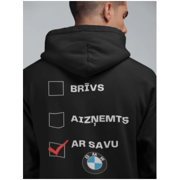 UNISEX hūdijs ar apdruku “Ar savu BMW”