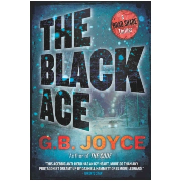Black Ace: A Brad Shade Thriller