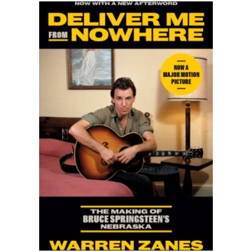 Deliver Me from Nowhere Zanes, Warren