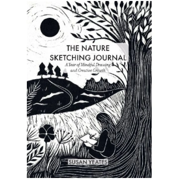 The Nature Sketching Journal: A Year of Mindful Dr