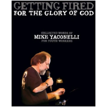 Getting Fired for the Glory of God: Collected Word