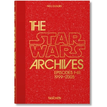 The Star Wars Archives. 1999-2005. 40th Ed. Tasche